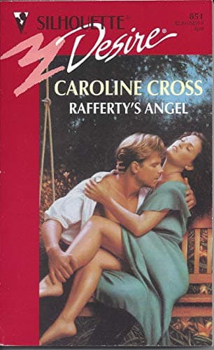Book cover for Rafferty's Angel (Silhouette Desire, No 851) by Caroline Cross