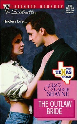 Book cover for Outlaw Bride (The Texas Brand) by Maggie Shayne
