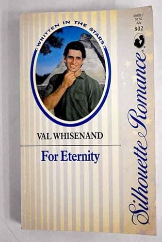 Book cover for For Eternity (Silhouette Romance) by Whisenand