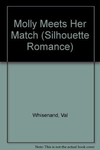 Book cover for Molly Meets Her Match (Silhouette Romance) by Whisenand