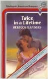 Book cover for Twice in a Lifetime by Rebecca Flanders