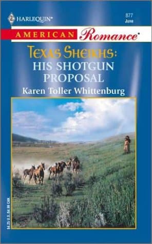 Book cover for His Shotgun Proposal (Texas Sheikhs) by Whittenburg, Karen Toller