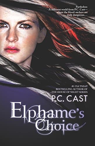 Book cover for Elphame's Choice by Cast, P.C.