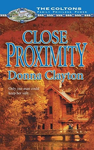 Book cover for Close Proximity by Clayton, Donna