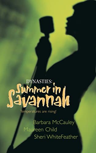 Book cover for Dynasties: Summer in Savannah by McCauley, Barbara