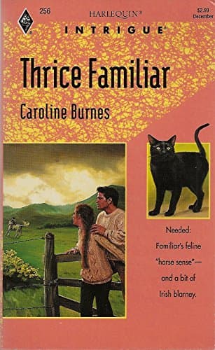 Book cover for Thrice Familiar (Fear Familiar) by Caroline Burnes