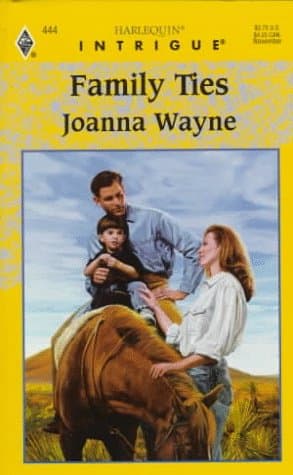 Book cover for Family Ties by Joanna Wayne