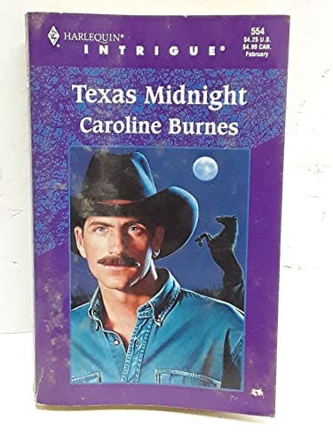 Book cover for Texas Midnight (Harlequin Intrigue, No 554) by Caroline Burnes