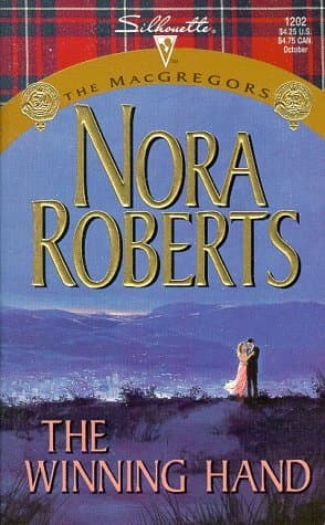 Book cover for The Winning Hand (The MacGregors / Silhouette Special Edition, No. 1202) by Nora Roberts