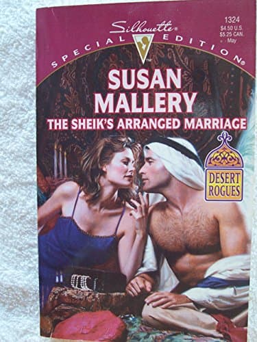 Book cover for The Sheik's Arranged Marriage (Desert Rogues, No. 2) by Susan Mallery
