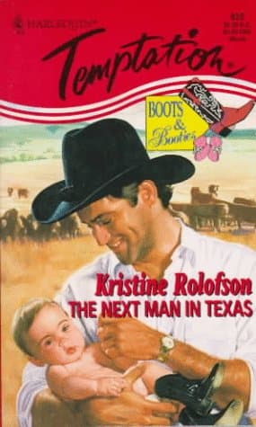 Book cover for Next Man In Texas (Boots & Booties) by Rolofson