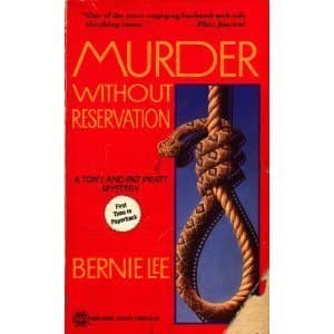 Book cover for Murder Without Reservation (Tony and Pat Pratt Mystery) by Bernie Lee
