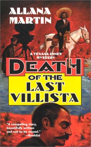 Book cover for Death Of The Last Villista by Martin, Allana