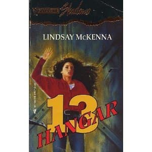 Book cover for Hangar 13 (Silhouette Shadows) by Lindsay Mckenna