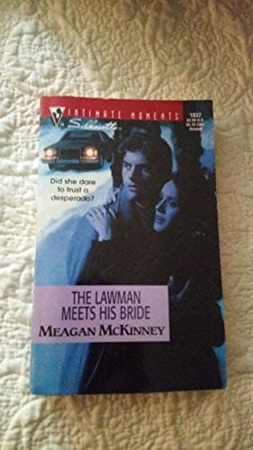 Book cover for The Lawman Meets His Bride: Matched in Montana (Silhouette Intimate Moments No. 1037) (Intimate Moments, 1037) by Meagan McKinney