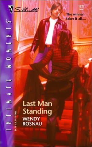 Book cover for Last Man Standing (Silhouette Intimate Moments No. 1227) by Rosnau, Wendy