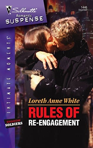 Book cover for Rules of Re-engagement (Shadow Soldiers, 4) by Loreth Anne White