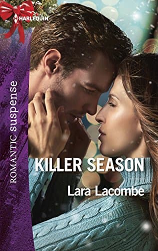 Book cover for Killer Season (Harlequin Romantic Suspense) by Lacombe, Lara