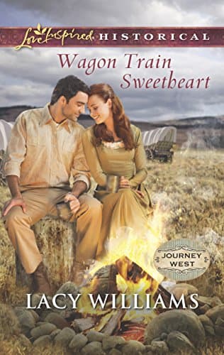 Book cover for Wagon Train Sweetheart (Journey West, 2) by Williams, Lacy