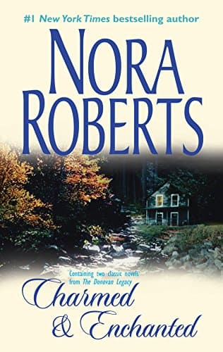 Book cover for Charmed and Enchanted: An Anthology (The Donovan Legacy) by Roberts, Nora