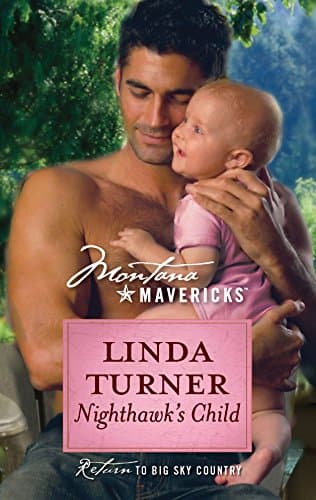 Book cover for Nighthawk's Child (Montana Mavericks, 39) by Turner, Linda