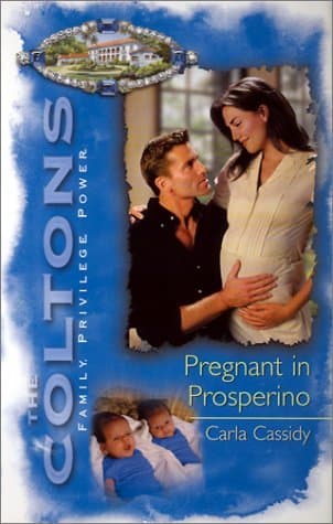 The Coltons: Pregnant in Prosperino
