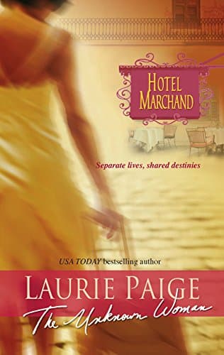 Book cover for The Unknown Woman (Hotel Marchand) by Paige, Laurie