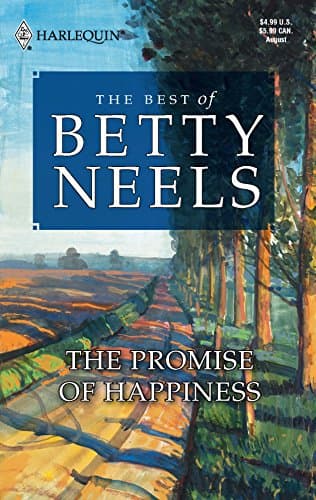 Book cover for The Promise of Happiness by Neels, Betty