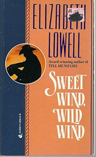 Book cover for Sweet Wind, Wild Wind by Elizabeth Lowell