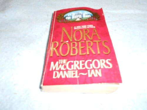 Book cover for The Macgregors: Daniel-Ian by Roberts, Nora