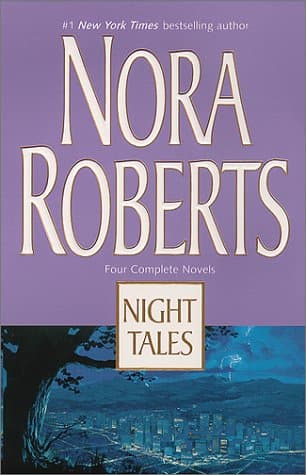 Book cover for Night Tales: Night Shift/ Night Shadow/ Nightshade/ Night Smoke by Roberts, Nora