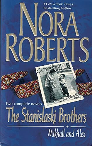 Book cover for The Stanislaski Brothers (Two Complete Novels: Mikhail and Alex) by Roberts, Nora