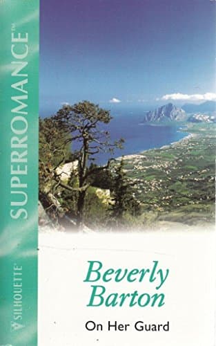 Book cover for On Her Guard (Protectors) by Barton, Beverly