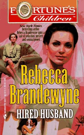 Book cover for Hired Husband (Fortune'S Children) by Brandewyne