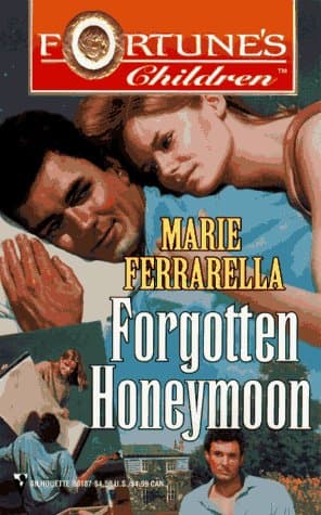 Book cover for Forgotten Honeymoon (Fortune's Children) by Marie Ferrarella