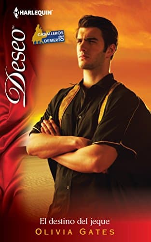 Book cover for El destino del jeque (Harlequin DeseoThe Sheikh's Destiny) (Spanish Edition) by Gates, Olivia