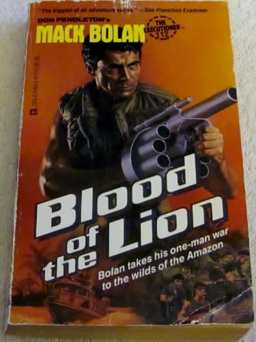 Book cover for Blood of the Lion (Mack Bolan: The Executioner, No. 112) by Don Pendleton