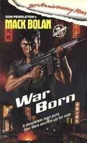 Book cover for War Born (Mack Bolan) by Pendleton, Don