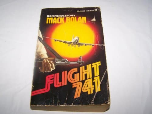 Book cover for Flight 741 (Don Pendleton's Mack Bolan) by Pendleton, Don