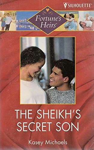 Sheikh's Secret Son (The Fortunes of Texas)