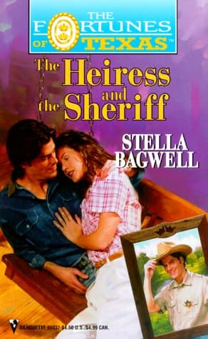 Book cover for Heiress and the Sheriff (The Fortunes of Texas) by Stella Bagwell
