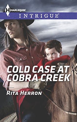 Book cover for Cold Case at Cobra Creek (Harlequin Intrigue Series) by Herron, Rita