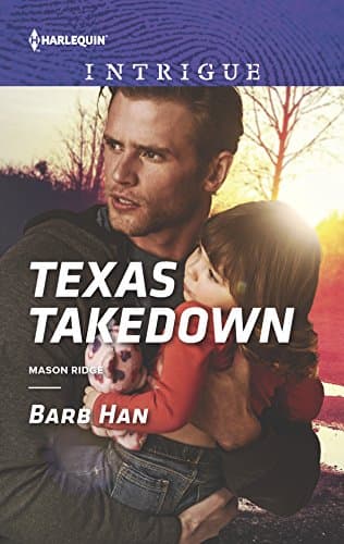 Book cover for Texas Takedown (Mason Ridge, 2) by Han, Barb