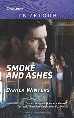 Book cover for Smoke and Ashes (Harlequin Intrigue) by Winters, Danica