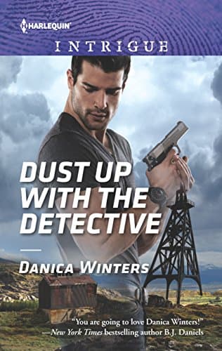 Book cover for Dust Up with the Detective (Harlequin Intrigue) by Winters, Danica