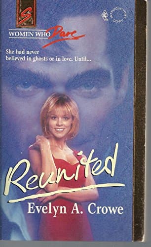 Book cover for Reunited by Evelyn A. Crowe
