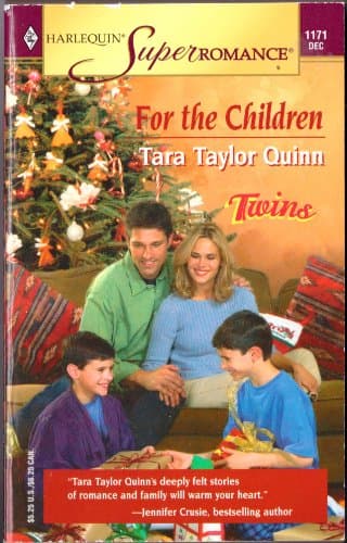 Book cover for For the Children (Harlequin Superromance No. 1171) by Quinn, Tara Taylor