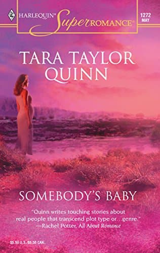 Book cover for Somebody's Baby: Shelter Valley Stories (Harlequin Superromance No. 1272) by Quinn, Tara Taylor