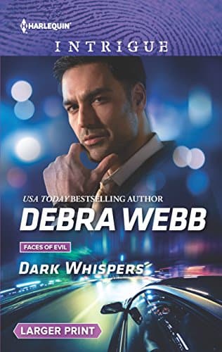 Book cover for Dark Whispers (Faces of Evil, 1) by Webb, Debra