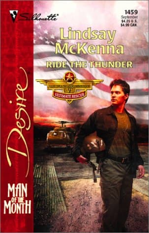 Book cover for Ride The Thunder (Morgan's Mercenaries: Ultimate Rescue) (Harlequin Desire) by Mckenna, Lindsay